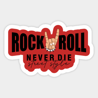 Rock 'N' Roll - Never Die Sticker